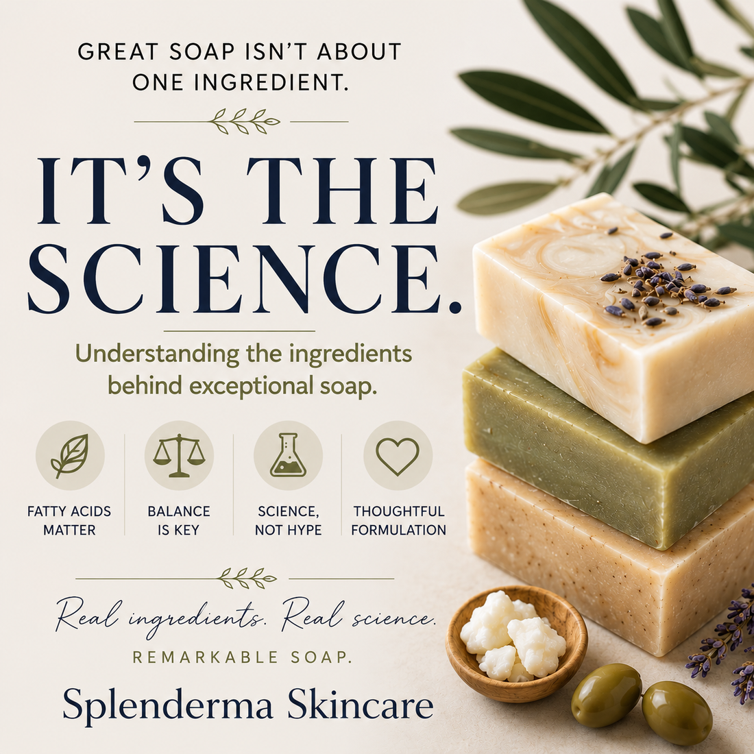 What Really Makes a Great Bar of Soap? The Science Behind the Ingredients